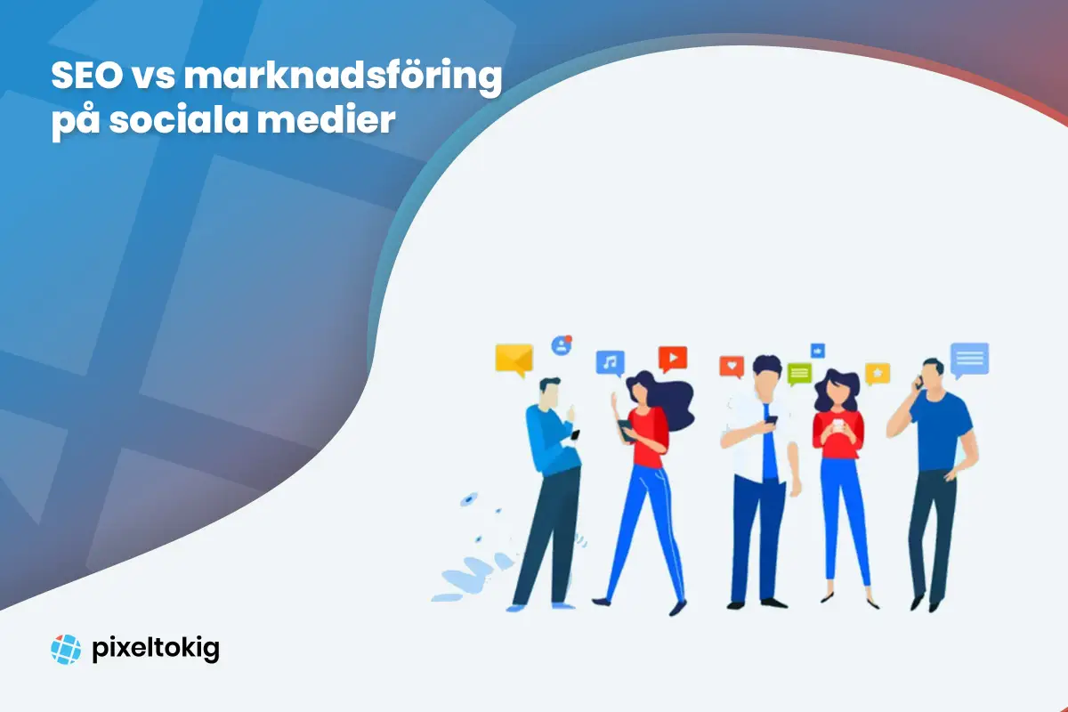 SEO vs marknadsforing pa sociala medier